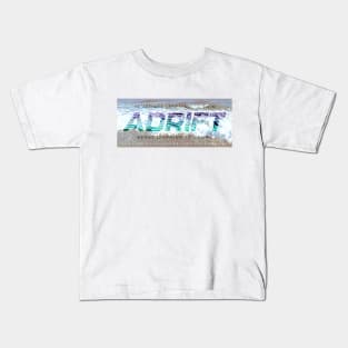 Adrift Kids T-Shirt